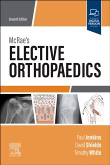 McRae's Elective Orthopaedics E-Book : McRae's Elective Orthopaedics E-Book