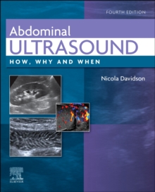 Abdominal Ultrasound : How, Why and When