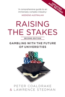 Raising the Stakes