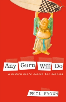 Any Guru Will Do