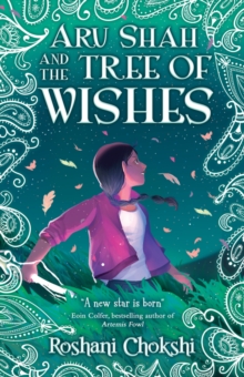 Aru Shah and the Tree of Wishes