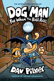 For Whom the Ball Rolls, Paperback / softback Book For Whom the Ball Rolls, Paperback / softback Book