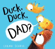 Duck, Duck, Dad? (EBOOK)