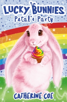 Lucky Bunnies 2: Petal's Party (eBook)