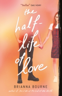 The Half Life Of Love