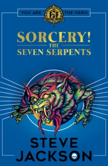 Fighting Fantasy: Sorcery 3: The Seven Serpents