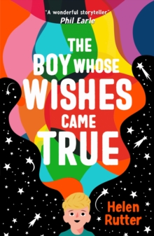 The Boy Whose Wishes Came True EBOOK