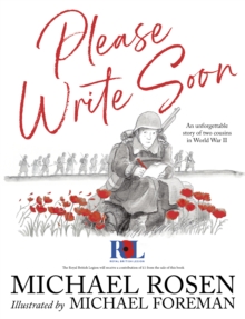 Please Write Soon: An Unforgettable Story of Two Cousins in World War II (EBOOK)