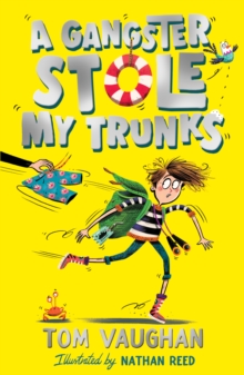 Gangster Stole My Trunks - eBook