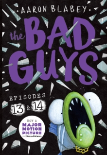 The Bad Guys: Episode 13 & 14 (eBook)