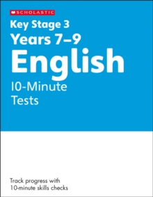 KS3 English 10-Minute Tests Years 7-9 with answers.