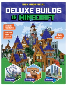 Scholastic Deluxe Minecraft Builder's Guide