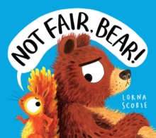 Not Fair, Bear! (HB)