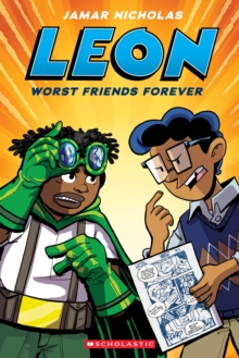 Leon: Worst Friends Forever (Leon the Extraordinary #2) (eBook)