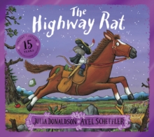 Scholastic The Highway Rat 15th Anniversary Edition