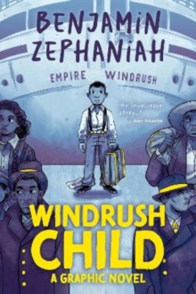 Windrush Child: Graphic Novel