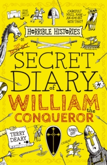 The Secret Diary Of William The Conqueror Terry Deary