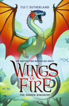 Wings of Fire: The Hidden Kingdom - The NYT bestselling epic dragon fantasy adventure series, perfect for children age 8-12 and fans of Warriors (Book #3) - Image 6