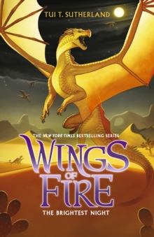 Wings of Fire: The Brightest Night - The NYT bestselling epic dragon fantasy adventure series, perfect for children age 8-12 and fans of Warriors (Book #5) - Image 6