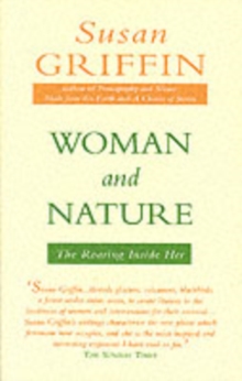 Woman and Nature : The Roaring Inside Her, Paperback Book Woman and Nature : The Roaring Inside Her, Paperback Book