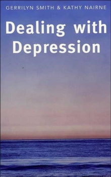 Dealing with Depression, Paperback Book Dealing with Depression, Paperback Book