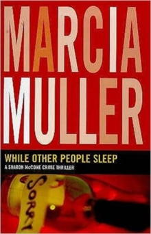While Others Sleep : A Sharon McCone Mystery, Paperback Book While Others Sleep : A Sharon McCone Mystery, Paperback Book