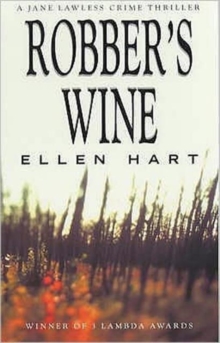 Robbers Wine : A Jane Lawless Mystery, Paperback / softback Book Robbers Wine : A Jane Lawless Mystery, Paperback / softback Book