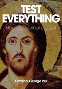 Test Everything : Hold Fast To What Is Good, Hardback Book Test Everything : Hold Fast To What Is Good, Hardback Book