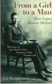 From a Girl to a Man : How Laura Became Michael, Paperback Book From a Girl to a Man : How Laura Became Michael, Paperback Book