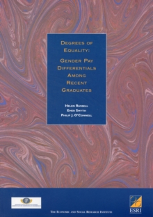 Degrees of Equality : Gender Pay Differentials Among Recent Graduates, Paperback Book Degrees of Equality : Gender Pay Differentials Among Recent Graduates, Paperback Book