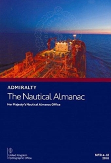 NP 314-18 THE NAUTICAL ALMANAC 2018, Paperback Book NP 314-18 THE NAUTICAL ALMANAC 2018, Paperback Book