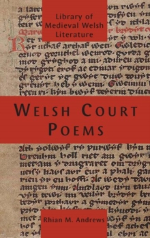 Welsh Court Poems, Paperback / softback Book Welsh Court Poems, Paperback / softback Book