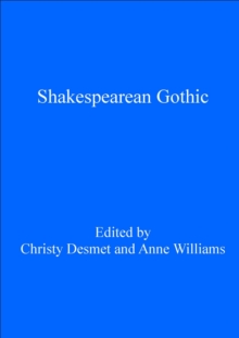 Shakespearean Gothic