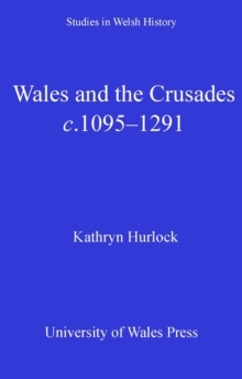 Wales and The Crusades