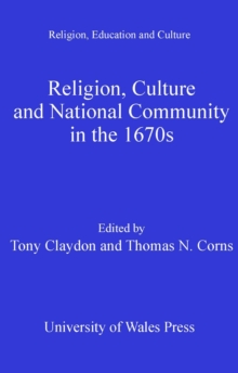 Religion, Culture and National Community in the 1670s