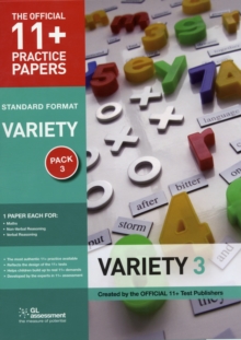 11+ Practice Papers, Variety Pack 3 : Maths Test 3, Verbal Reasoning Test 3, Non- Verbal Reasoning Test 3, Paperback Book 11+ Practice Papers, Variety Pack 3 : Maths Test 3, Verbal Reasoning Test 3, Non- Verbal Reasoning Test 3, Paperback Book