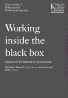 Working Inside the Black Box : Assessment for Learning in the Classroom, Paperback Book Working Inside the Black Box : Assessment for Learning in the Classroom, Paperback Book