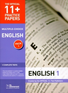 11+ Practice Papers, English Pack 1, Multiple Choice : Test 1, Test 2, Test 3, Test 4, Pamphlet Book 11+ Practice Papers, English Pack 1, Multiple Choice : Test 1, Test 2, Test 3, Test 4, Pamphlet Book