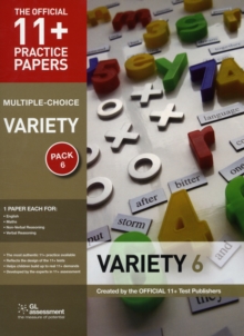 11+ Practice Papers, Variety Pack 6 (Multiple Choice) : English Test 6, Maths Test 6, NVR Test 6, VR Test 6, Pamphlet Book 11+ Practice Papers, Variety Pack 6 (Multiple Choice) : English Test 6, Maths Test 6, NVR Test 6, VR Test 6, Pamphlet Book