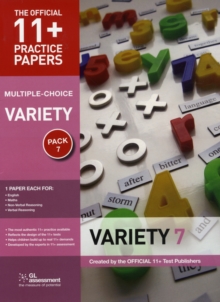 11+ Practice Papers, Variety Pack 7 (Multiple Choice) : English Test 7, Maths Test 7, NVR Test 7, VR Test 7, Pamphlet Book 11+ Practice Papers, Variety Pack 7 (Multiple Choice) : English Test 7, Maths Test 7, NVR Test 7, VR Test 7, Pamphlet Book