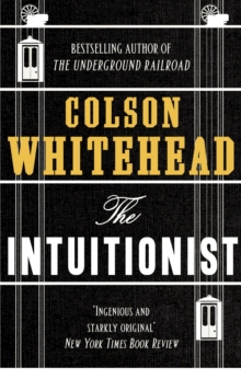 The Intuitionist, EPUB eBook The Intuitionist, EPUB eBook