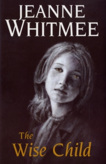 The Wise Child, Hardback Book The Wise Child, Hardback Book