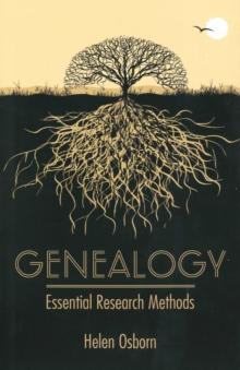 Genealogy : Essential Research Methods, Hardback Book Genealogy : Essential Research Methods, Hardback Book