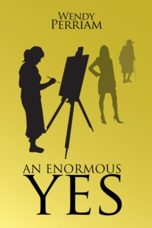An Enormous Yes, Hardback Book An Enormous Yes, Hardback Book