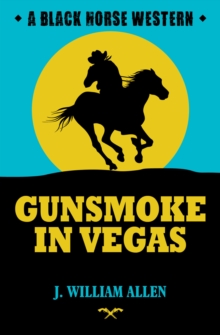 Gunsmoke in Vegas