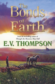 The Bonds of Earth, Hardback Book The Bonds of Earth, Hardback Book