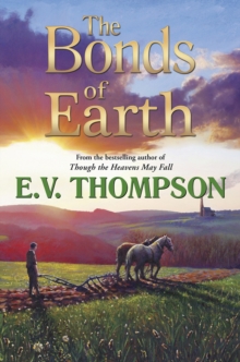 The Bonds of Earth, Paperback Book The Bonds of Earth, Paperback Book