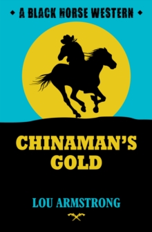 Chinaman's Gold