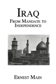 Iraq from Manadate Independence, Hardback Book Iraq from Manadate Independence, Hardback Book