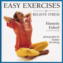 Easy Exercises to Relieve Stress, Paperback Book Easy Exercises to Relieve Stress, Paperback Book